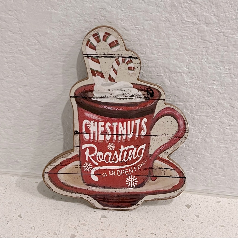 Chestnuts Roasting On An Open Fire Candy Candy Hot Chocolate Art Decor Sign